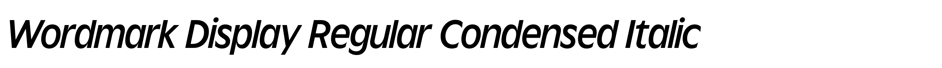 Wordmark Display Regular Condensed Italic